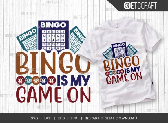 Bingo Is My Game SVG Cut File for Crafts & Graphics Projects